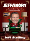 Jeffanory: Stories from Beyond Soccer Saturday (eBook): Stories from Beyond the Videprinter